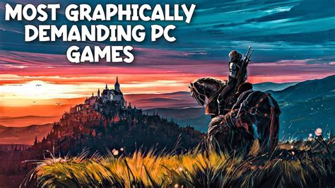 most demanding pc game|most graphically demanding game 2022.